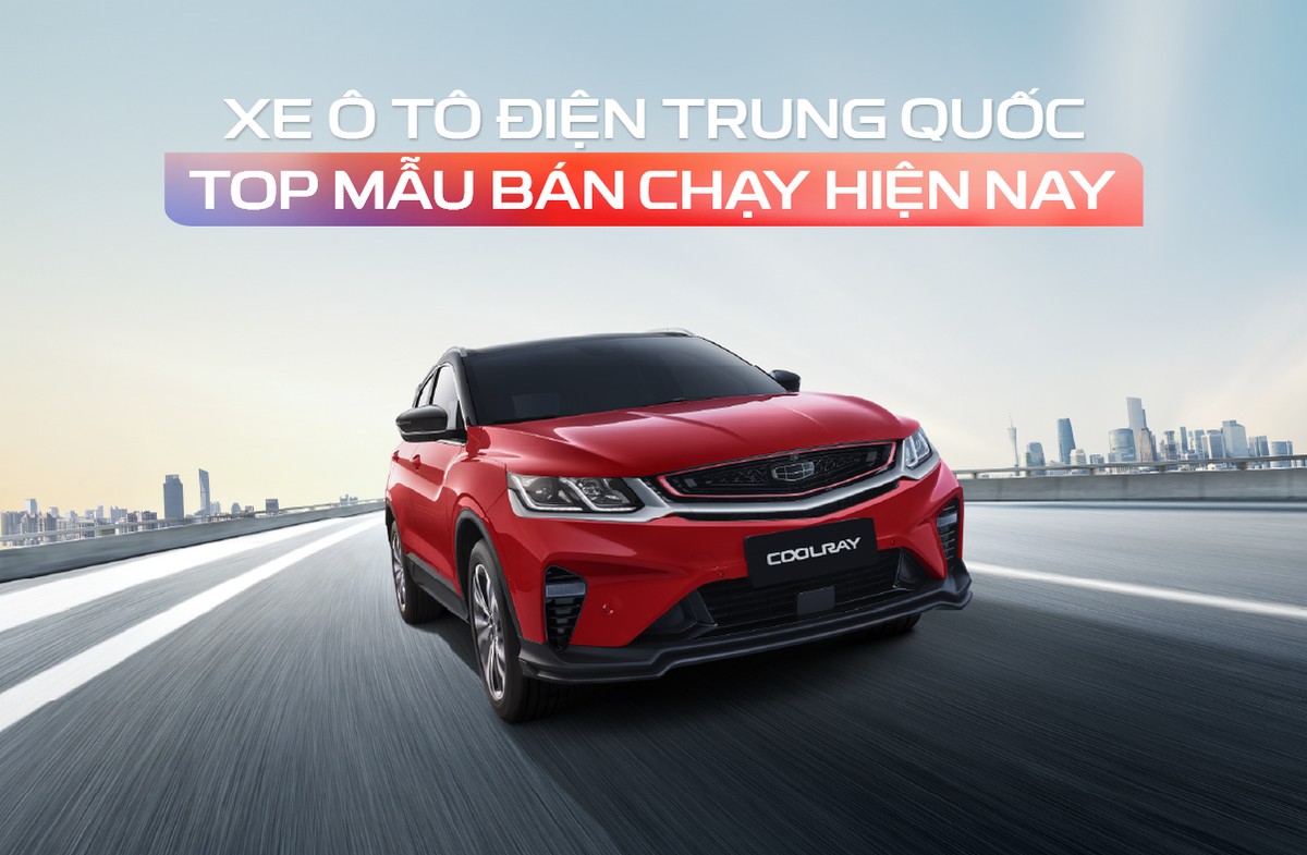 Cơ hội và thách thức cho xe ô tô điện Trung Quốc tại Việt Nam